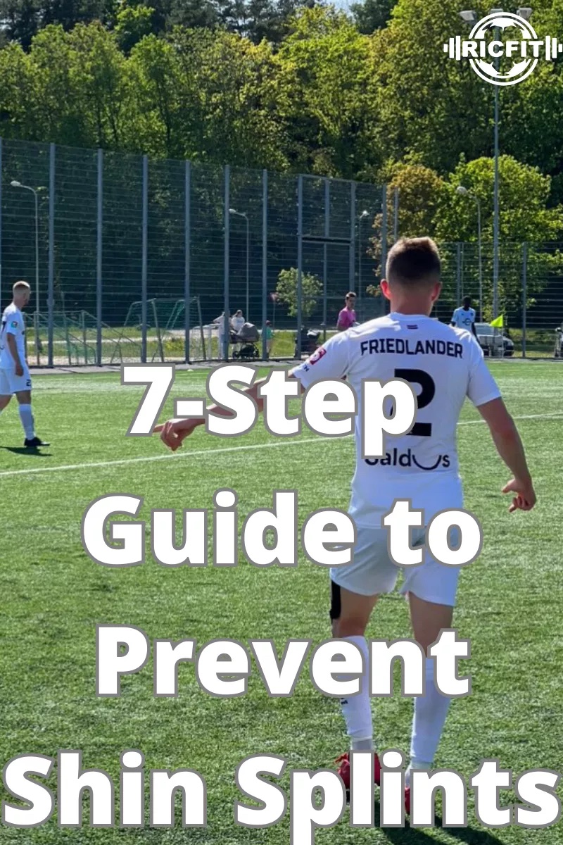 7 Step Guide to Prevent Shin Splints